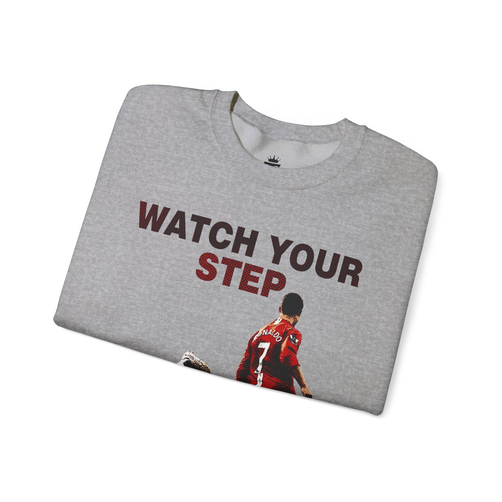 Watch Your Step - Sweatshirt